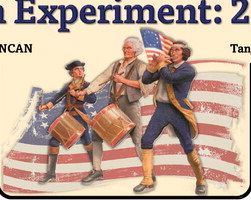 The American Experiment: 250 Years Later
