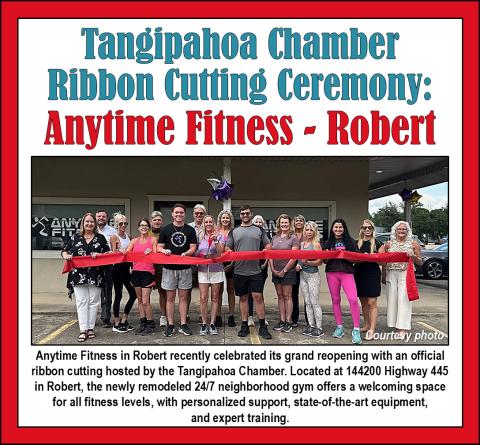 Tangipahoa Chamber Ribbon Cutting ceremony: Anytime Fitness - Robert