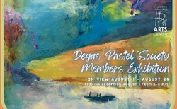 Degas Pastel Society Members Exhibition